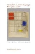 "Revolution in Poetic Language" Fifty Years Later