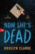 Now She's Dead