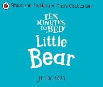 Ten Minutes to Bed: Little Bear
