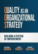Quality as an Organizational Strategy