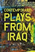 Contemporary Plays from Iraq