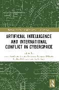 Artificial Intelligence and International Conflict in Cyberspace