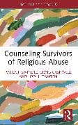 Counseling Survivors of Religious Abuse
