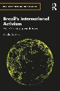 Brazil's International Activism