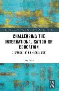 Challenging the Internationalisation of Education