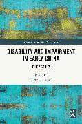 Disability and Impairment in Early China