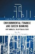 Environmental Finance and Green Banking