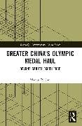 Greater China's Olympic Medal Haul