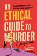 An Ethical Guide to Murder