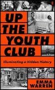 Up the Youth Club