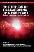 The Ethics of Researching the Far Right