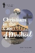 Christians in the City of Montréal