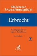 Münchener Prozessformularbuch Bd. 4: Erbrecht