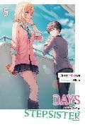Days with My Stepsister, Vol. 5 (light novel)