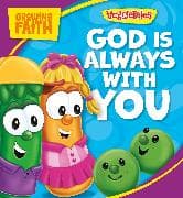 Growing Faith: God Is Always with You