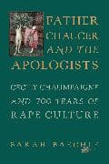 Father Chaucer and the Apologists