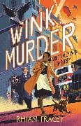 Wink, Murder
