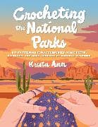 Crocheting the National Parks