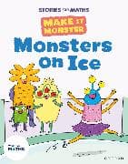 Stories for Maths: KS1: Monsters on Ice (Time)