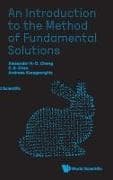 An Introduction To The Method Of Fundamental Solutions