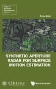 Synthetic Aperture Radar For Surface Motion Estimation
