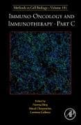 Immuno-oncology and immunotherapy Part C: Volume 191