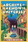 Archive of Unknown Universes