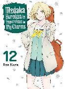 Medaka Kuroiwa Is Impervious to My Charms 12