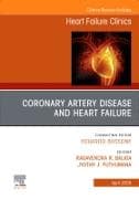 Coronary artery disease and Heart Failure, An issue of Heart Failure Clinics: Volume 21-2