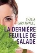 La dernière feuille de salade