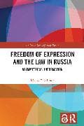 Freedom of Expression and the Law in Russia
