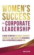 Women's Success in Corporate Leadership