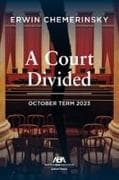 A Court Divided