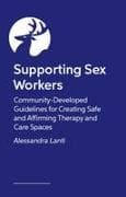 Supporting Sex Workers