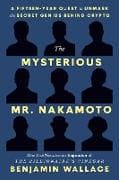 The Mysterious Mr. Nakamoto