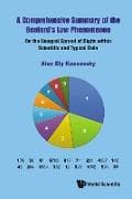 A Comprehensive Summary Of The Benford's Law Phenomenon: On The Unequal Spread Of Digits Within Scientific And Typical Data