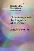 Dialectology and the Linguistic Atlas Project