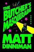 The Butcher's Masquerade