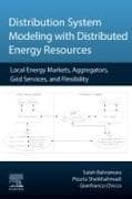 Distribution System Modeling with Distributed Energy Resources