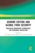Genome Editing and Global Food Security