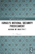 Israel's National Security Predicament