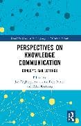 Perspectives on Knowledge Communication