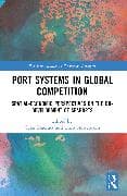 Port Systems in Global Competition
