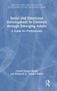Social and Emotional Development in Children through Emerging Adults