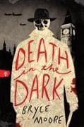 Death in the Dark