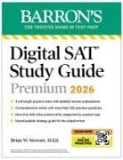 Digital SAT Study Guide Premium, 2026: 3 Practice Tests + Comprehensive Review + Online Practice