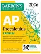 AP Precalculus Premium, 2026: Prep Book with 3 Practice Tests + Comprehensive Review + Online Practice