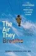 The Air They Breathe