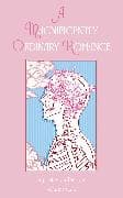 A Magnificently Ordinary Romance