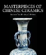 Masterpieces of Chinese Ceramics
